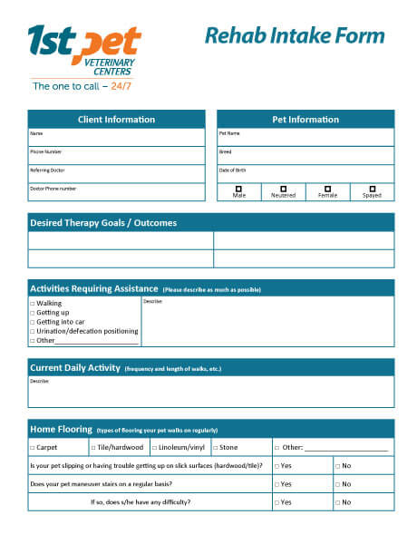Rehab New Patient Intake Form: 1st Pet Veterinary Centers